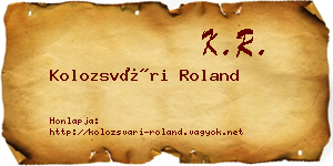 Kolozsvári Roland névjegykártya